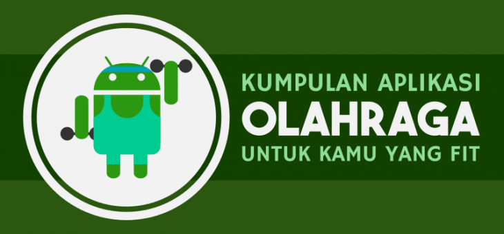 Rekomendasi Aplikasi Olahraga Unik untuk Android