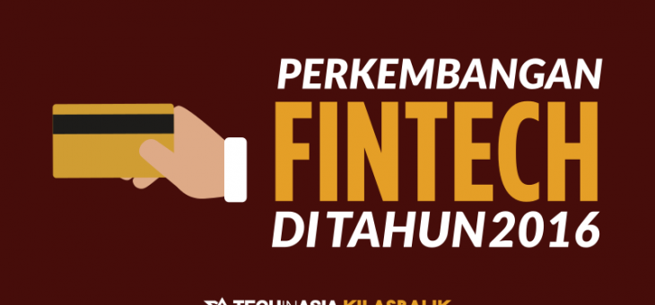 Bagaimana Perkembangan Bisnis Startup Fintech di Tahun 2016